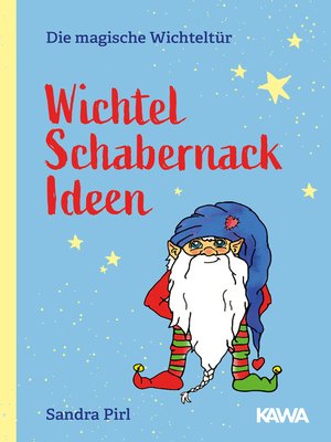 cover image of Wichtel Schabernack Ideen